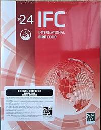 2024 International Fire Code IFC Book: ISBN 9781959851660