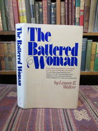 The Battered Woman by Walker, Lenore E - 1979