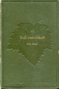 Kellerwirtschaft.