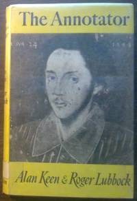 The Annotator: The Pursuit of an Elizabethan Reader of Halle's Chronicle Involving Some Surmises...