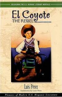 image of El Coyote: The Rebel