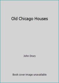 Old Chicago Houses