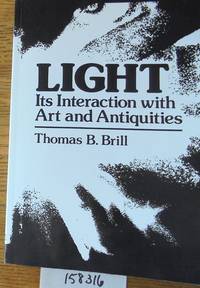 Light: Its Interaction with Art and Antiquities