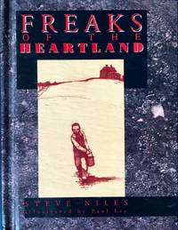 FREAKS of the HEARTLAND Book One (Hardcover Signed, Limited Edition)