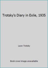 Trotsky's Diary in Exile, 1935