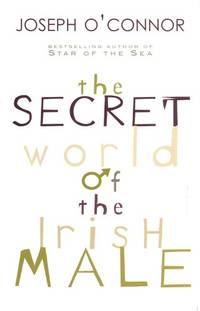 The Secret World of the Irish Male