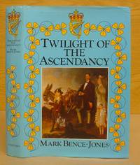 Twilight Of The Ascendancy