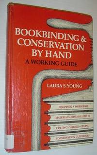 image of Bookbinding and Conservation by Hand: A Working Guide