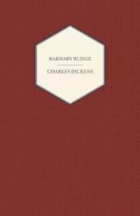 Barnaby Rudge by Charles Dickens - 2007-03-15