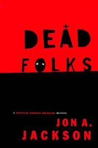 Dead Folks : A Detective Sergeant Mulheisen Mystery
