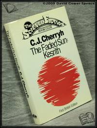 The Faded Sun: Kesrith by C. J. Cherryh - 1979