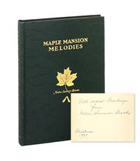 Maple Mansion Melodies [Inscribed and Signed]