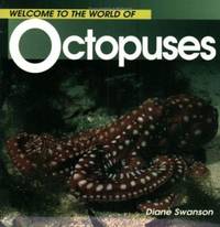 Welcome to the World of Octopuses
