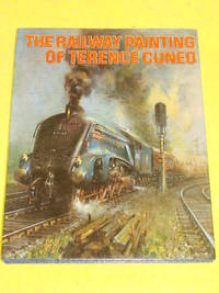 The Railway Paintings of Terence Cuneo