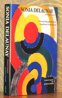 SONIA DELAUNAY THE LIFE OF AN ARTIST by Stanley Baron et al - 1995