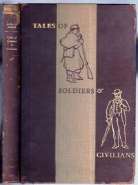 TALES OF SOLDIERS & CIVILIANS