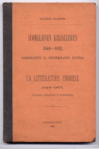 Suomalainen kirjallisuus 1544–1877. Aakkosellinen…