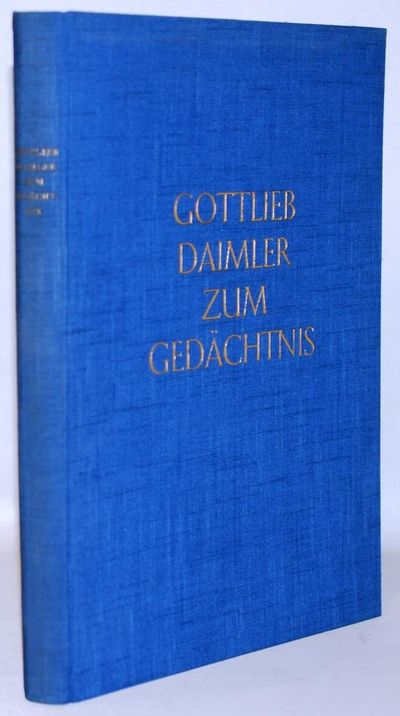 Gottlieb Daimler zum Gedächtnis - Eine…