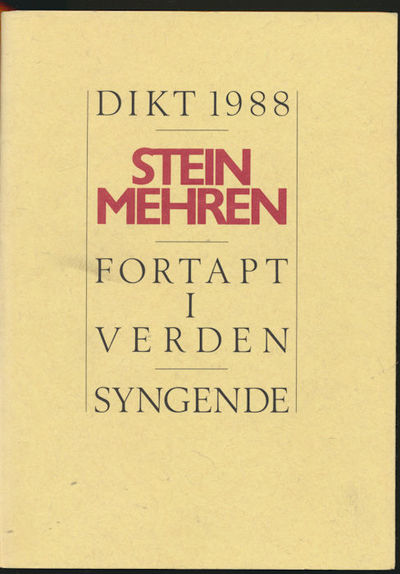 Fortapt i verden. Syngende. Dikt 1988