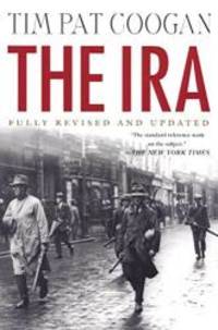 The IRA by Tim Pat Coogan - 2002-02-03