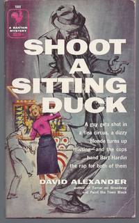 Shoot a Sitting Duck by Alexander, David - 1957