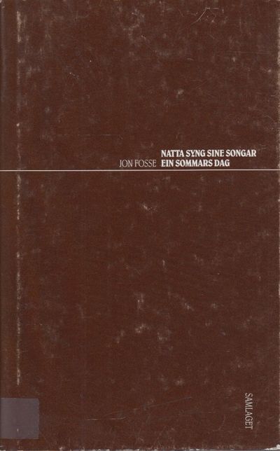 Natta syng sine songar. Ein sommars dag. To…