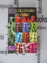 El diccionario del diablo Clasicos de la literatura series Spanish Edition