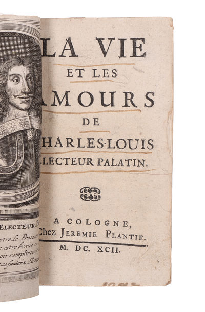 La vie et les amours de Charles Louis electeur palatin. (photo 2)