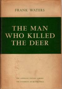 THE MAN WHO KILLED THE DEER