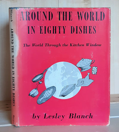 Around the World in Eighty Dishes: The World Through the Kitchen Window
