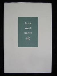FRISK MED KONST. LASARETTET I NORRKÖPING.