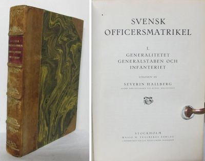 Svensk officersmatrikel. I. Generalitet,…
