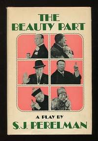 The Beauty Part by S.J Perelman - First Edition - 1963 - from ReadInk (SKU: 26683)