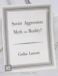 image of Soviet Aggression: myth or reality