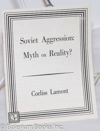 Soviet Aggression: myth or reality