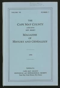 The Cape May County New Jersey Magazine of History and Genealogy Volume VII Number 7 1979