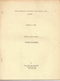 THE AMERICAN THEATRE FOR POETS, INC. presents February 14, 1965 William Burroughs VALENTINE&amp;#146;S DAY READING by BURROUGHS, William S