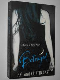 cover of Betrayed - House of Night Series #2