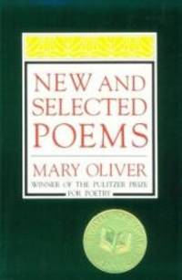 New and Selected Poems by Mary Oliver - Paperback - 1993-02-09 - from Books Express (SKU: 0807068195n)