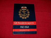 The RCN in Retrospect, 1910-1968