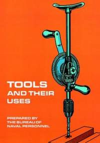 Tools and Their Uses