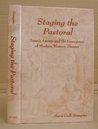 Staging The Pastoral - Tasso's Aminta And The Emergence Of Modern Western Theater [ Theatre ]