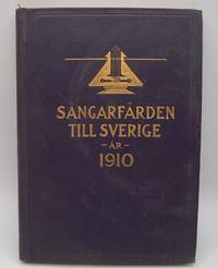 Sangarfarden till Sverige 1910 by Victor Nilsson - 1910