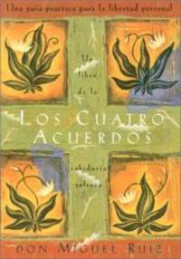 image of Los cuatro acuerdos: Una guia practica para la libertad personal (Four Agreements, Spanish-language edition)