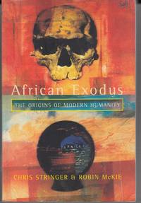 cover of African Exodus: The Origins of Modern Humanity