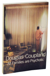 cover of All Families Are Psychotic (Advance Reading Copy)