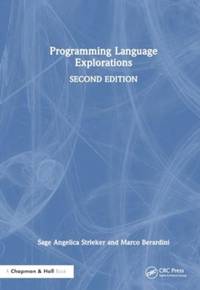Programming Language Explorations