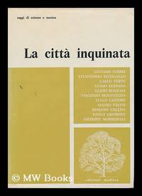 La Citta Inquinata / a Cura Di Luciano Fabbri