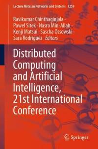 Distributed Computing and Artificial Intelligence, 21st International Conference