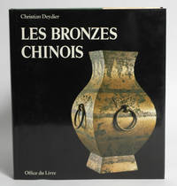 Les Bronzes Chinois: Le guide du connaisseur